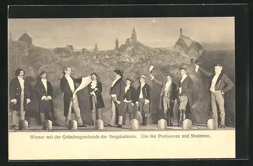 AK Freiberg, Bergfestspiel 1914, Werner mit der Gründungsurkunde der Bergakademie, Um ihn Professoren und Studenten