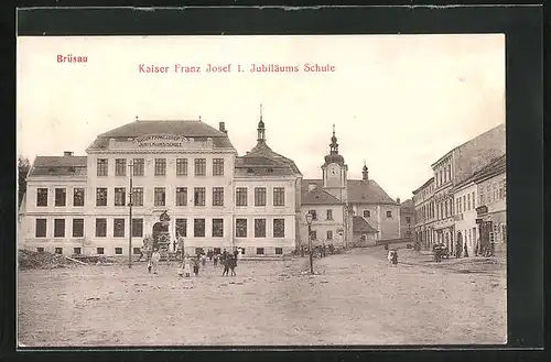 AK Brüsau, Kaiser Franz Josef 1. Jubiläums Schule