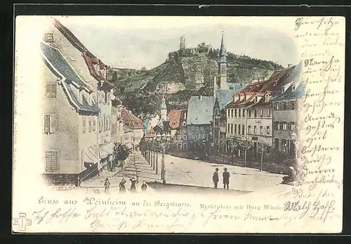 AK Weinheim /Bergstrasse, marktplatz mit Burg Windeck