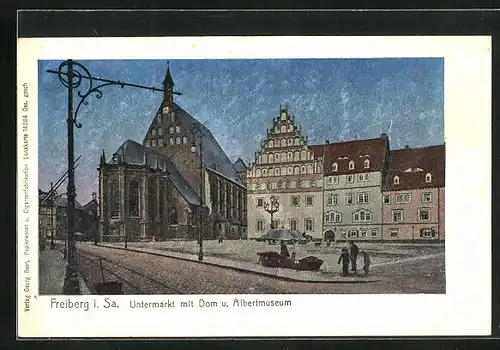 AK Freiberg i. Sa., Untermarkt mit Dom u. Albertmuseum