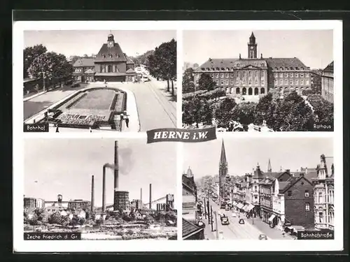 AK Herne i. W., Zeche Friedrich d. Gr., Bahnhof, Bahnhofstrasse