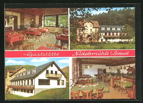 AK Nickelsmühle i. Spessart, Perspektiven auf den Gasthof Nickelsmühle