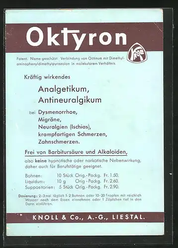 AK Reklame für Analgetikum und Antineuralgikum Oktyron, Knoll & Co. AG in Liestal