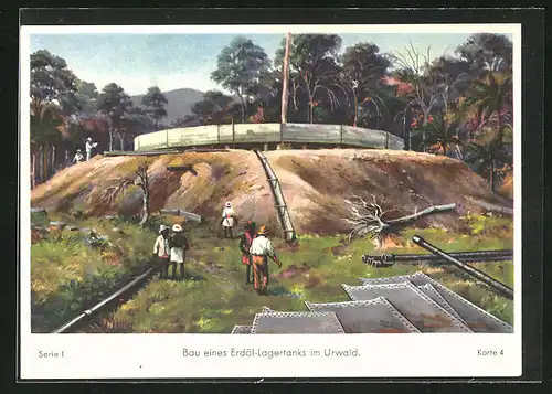 Künstler-AK Bau eines Erdöl-Lagertanks im Urwald, Rückseitige Reklame Shell-Tankstelle