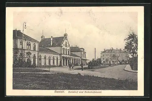 AK Rastatt, Bahnhof und Bahnhofshotel