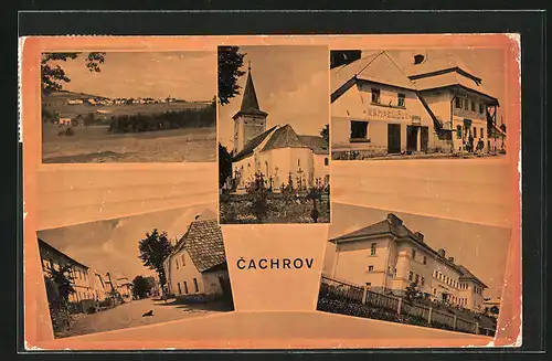 AK Cachrov, Kirche, Strassenpartie mit Gechäft, Gebäudeansicht