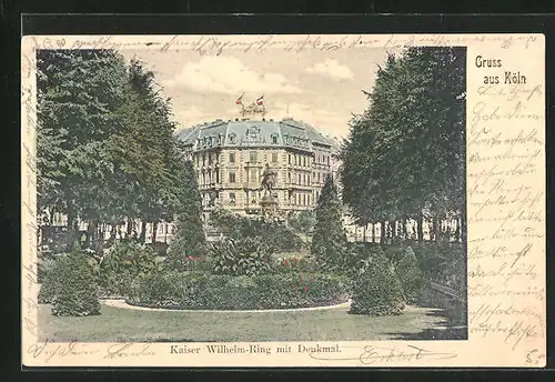 AK Köln-Neustadt, Kaiser Wilhelm-Ring mit Denkmal