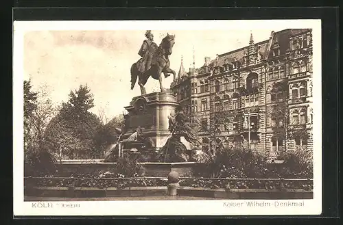 AK Köln-Neustadt, Kaiser Wilhelm-Denkmal
