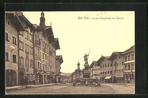 AK Bad Tölz, Untere Marktstrasse mit Rathaus