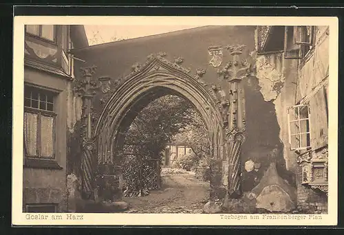 AK Goslar / Harz, Torbogen am Frankenberger Plan