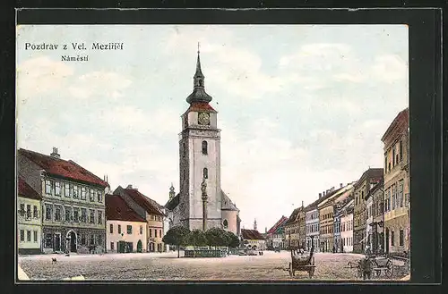 AK Velke Mezirici, Namesti, Kostel