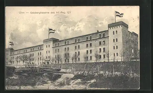 AK Ulm, Gaisbergkaserne des Inf.-Regt. 127