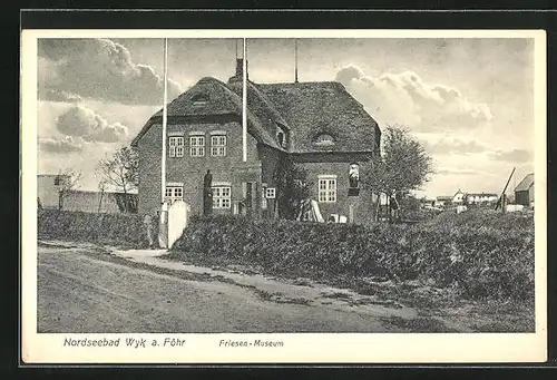 AK Wyk /Föhr, Frontalansicht Friesenmuseum