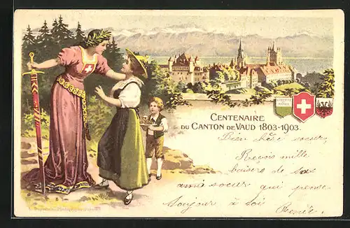 Lithographie Schweiz, Centenaire du Canton de Vaud 1803-1903, Frau mit Kind und Helvetia mit Schwert