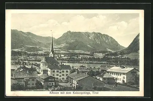 AK Kössen, Ortsansicht mit dem Kaisergebirge