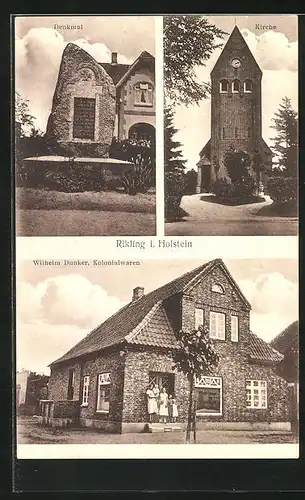 AK Rickling / Holstein, Kolonialwaren Wilhelm Dunker, Denkmal, Kirche