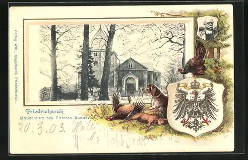 Passepartout-Lithographie Friedrichsruh, Mausoleum des Fürsten Bismarck, Wappen, Jagd