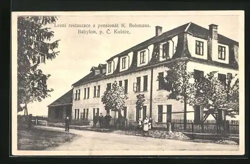 AK P. C. Kubice, Lesni restaurace a pensionat K. Bohmana Babylon
