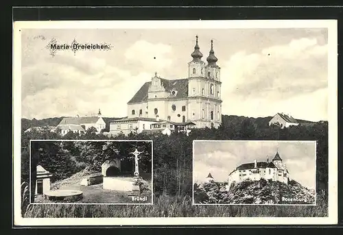 AK Maria Dreieichen, Ortsansicht mit Kirche, Rosenburg u. Bründl