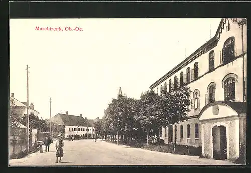 AK Marchtrenk, Strassenpartie vor Hauptgebäude