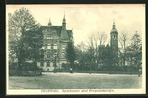 AK Troppau, Sparkasse und Propsteikirche