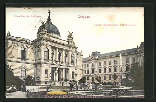 AK Troppau /Opava, Kaiser-Franz-Josefs-Museum, Lehrer- und Lehrerinnen-Bildungsanstalt