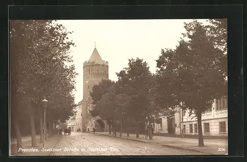 AK Prenzlau, Stettiner Strasse und Stettiner Tor