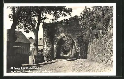 AK Hohensolms, Alte Wacht an der Jugendherberge