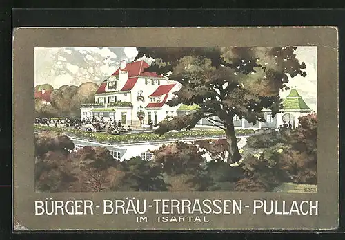 AK Pullach im Isartal, Gasthaus Bürger-Bräu-Terrassen