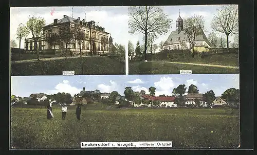 AK Leukersdorf /Erzgeb., Schule, Kirche, Mittlerer Ortsteil