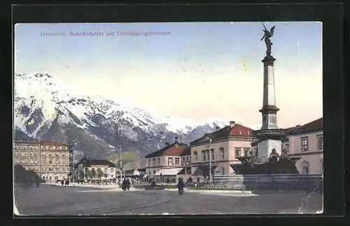 AK Innsbruck, Bahnhofplatz mit Vereinigungsbrunnen