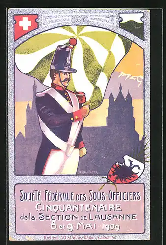 Künstler-AK Lausanne, Cinquantenaire de la Section 1909, Société Fédérale des Sous-Officiers, Soldat mit Flagge