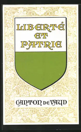 AK Vaud, Wappen des Canton, Liberté et Patrie