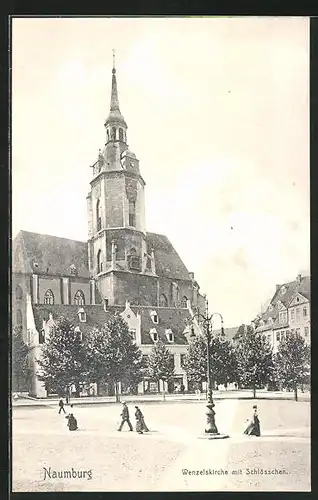 AK Naumburg, Wenzelskirche mit Schlösschen