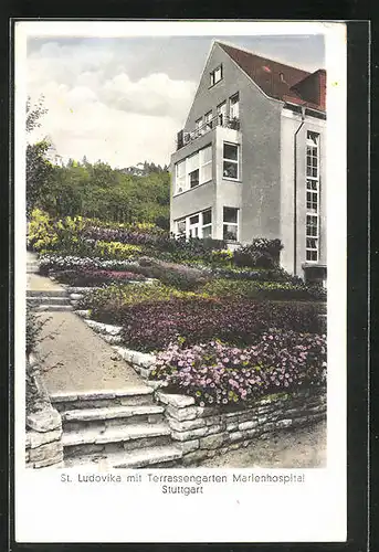 AK Stuttgart, St. Ludovika mit Terrassengarten Marienhospital