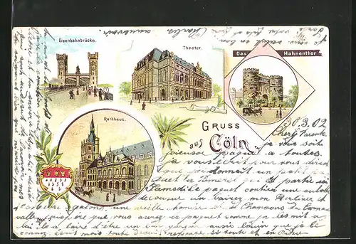 Lithographie Köln, Eisenbahnbrücke, Theater, Rathaus