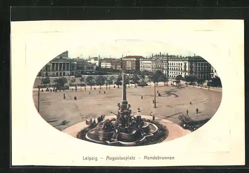 Präge-AK Leipzig, Augustusplatz mit Mendebrunnen im Passepartoutrahmen