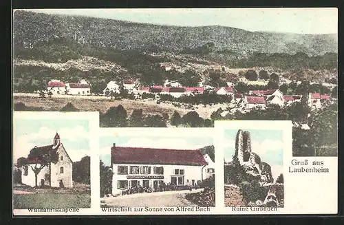 AK Laubenheim, Gasthaus zur Sonne, Wallfahrtskapelle, Ruine Girbaden