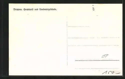 AK Troppau, Hauptpost und Landratsgebäude