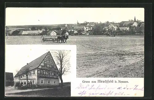 AK Hirschfeld b. Nossen, Pferde mit landschaftlichem Gerät auf Feld, Fachwerkhaus