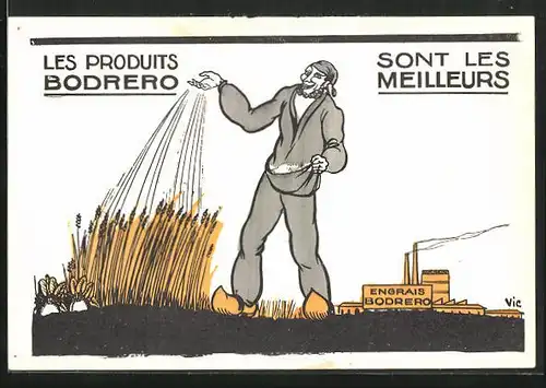 Künstler-AK Reklame, Les Prodiuts Bodrero, Sont les Meilleurs