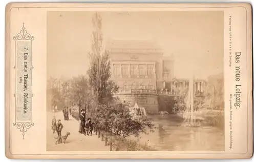 Fotografie Otto Roth, Leipzig, Ansicht Leipzig, Theater Rückseite mit Wasserfontäne 1883