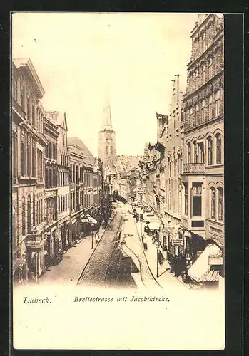 AK Lübeck, Breitestrasse mit Jacobikirche