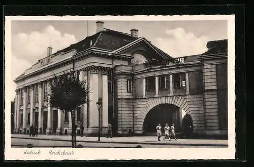 AK Kalisch / Kalisz, Blick auf die Reichsbank