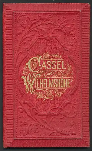 Leporello-Album Cassel, mit 26 Lithographie-Ansichten, Neuer Bahnhof, Löwenburg, Wilhelmshöhe