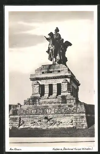 AK Koblenz am Rhein, Deutsches Eck, Kaiser Wilhelm-Denkmal