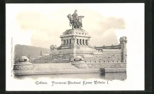 AK Coblenz, Provinizial-Denkmal Kaiser Wilhelm I