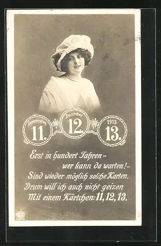 AK 100jähriges Datum, der 11.12.13, 1913