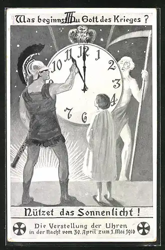 AK Einführung der Sommerzeit in der Nacht vom 30. April zum 1. Mai 1916