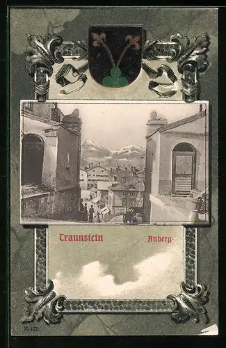AK Traunstein, Blick zwischen Häusern hindurch zum Anberg, Wappen
